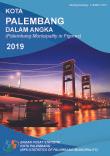 Kota Palembang Dalam Angka 2019