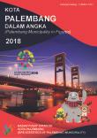 Kota Palembang Dalam Angka 2018